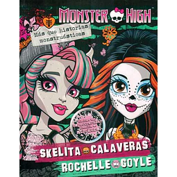 Monster high. Skelita calaveras rochelle goyle