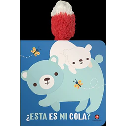 Esta es mi cola? oso