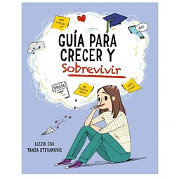 Guia para crecer y sobrevivir