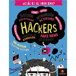 Hackers ¿Cual es el problema?