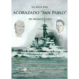 La saga del acorazado san pablo en montevideo