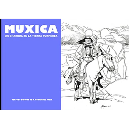 Muxica. Un charrua en la tierra purpurea