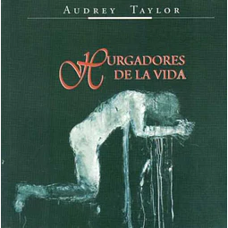 Hurgadores de la vida