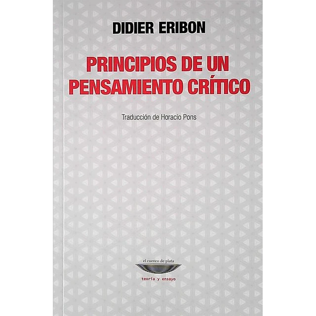 Principios de un pensamiento critico