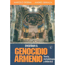 Enseñar el genocidio armenio