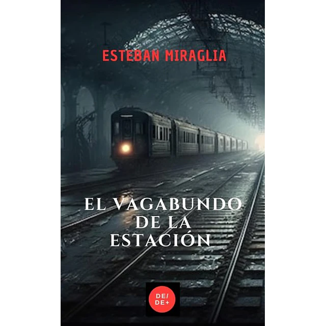 El vagabundo de la estacion