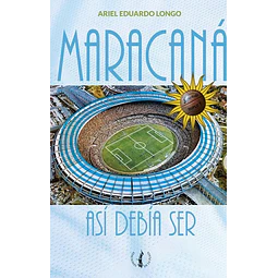 Maracana. Asi debia ser