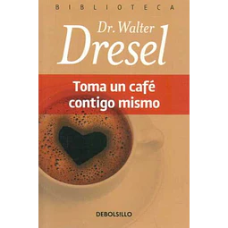 Toma un cafe contigo mismo