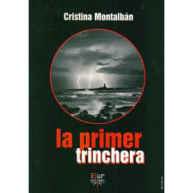 La primer trinchera