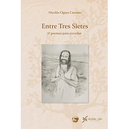 Entre tres sietes