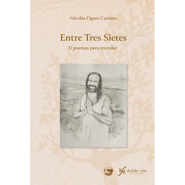 Entre tres sietes