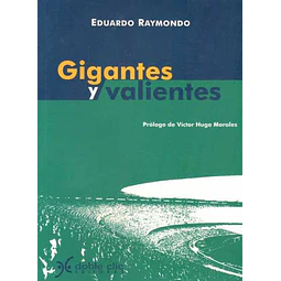 Gigantes y valientes