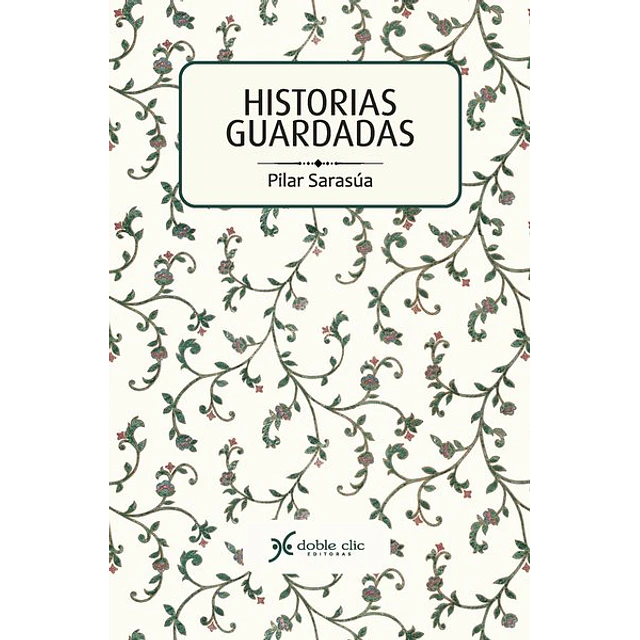 Historias guardadas