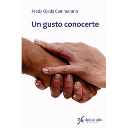 Un gusto conocerte