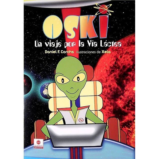 Oski. Un viaje por la via lactea