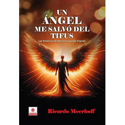 Un angel me salvo del tifus