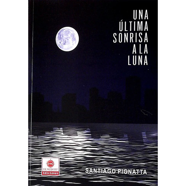 Una ultima sonrisa a la luna