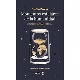 Momentos estelares de la humanidad