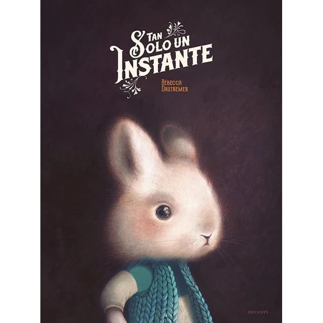 Tan solo un instante
