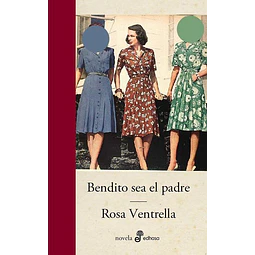 Bendito sea el padre