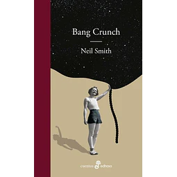 Bang crunch