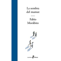 La sombra del mamut