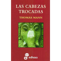 Las cabezas trocadas