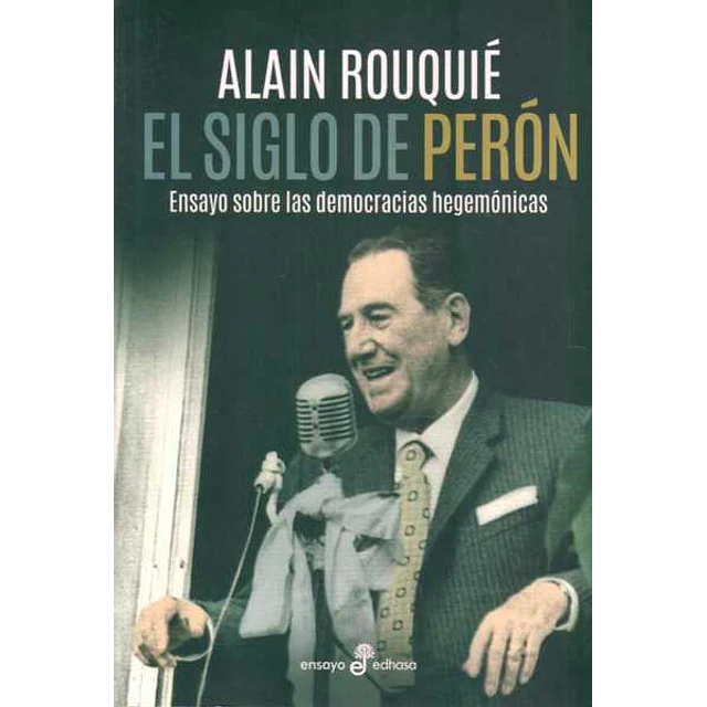 El siglo de peron