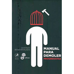 Manual para demoler progresistas