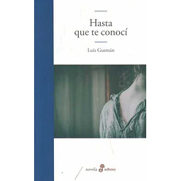 Hasta que te conoci