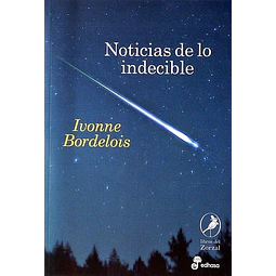 Noticias de lo indecible