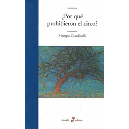 Por que prohibieron el circo?
