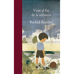 Viaje al fin de la infancia