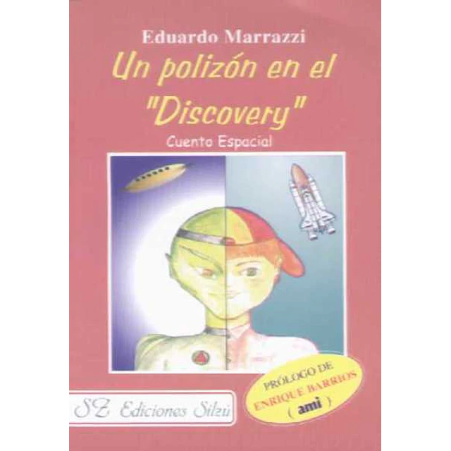 Un polizon en el discovery