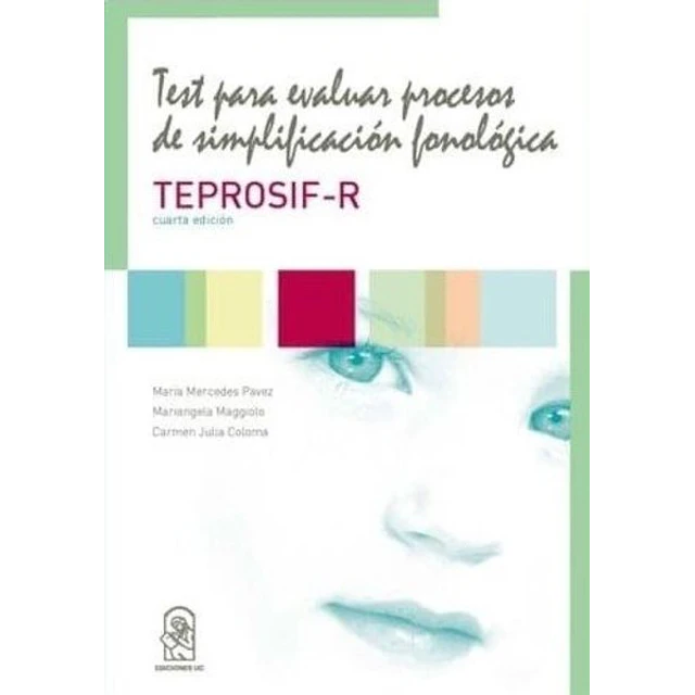 Test para evaluar procesos de simplificacion fonologica. Teprosif-R