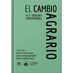 El cambio agrario