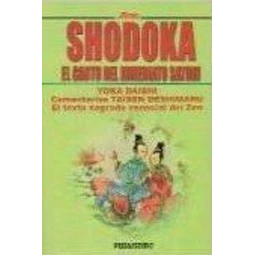 Shodoka. El canto del inmediato satori
