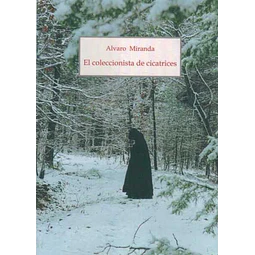El coleccionista de cicatrices