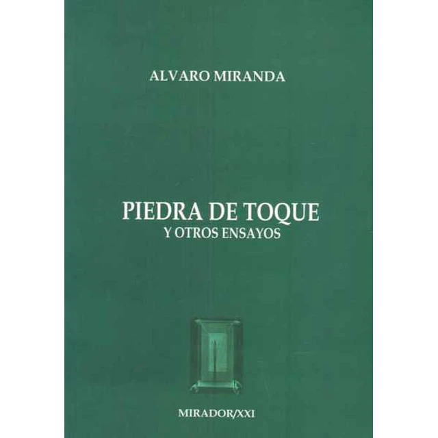 Piedra de toque y otros ensayos