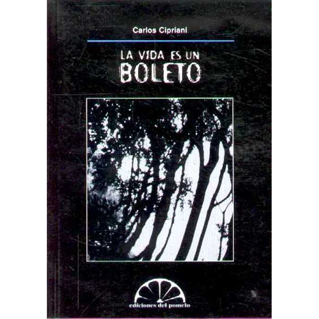 La vida es un boleto