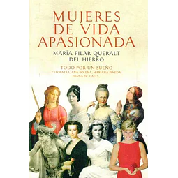Mujeres de vida apasionada