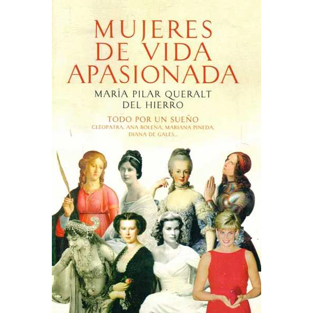 Mujeres de vida apasionada