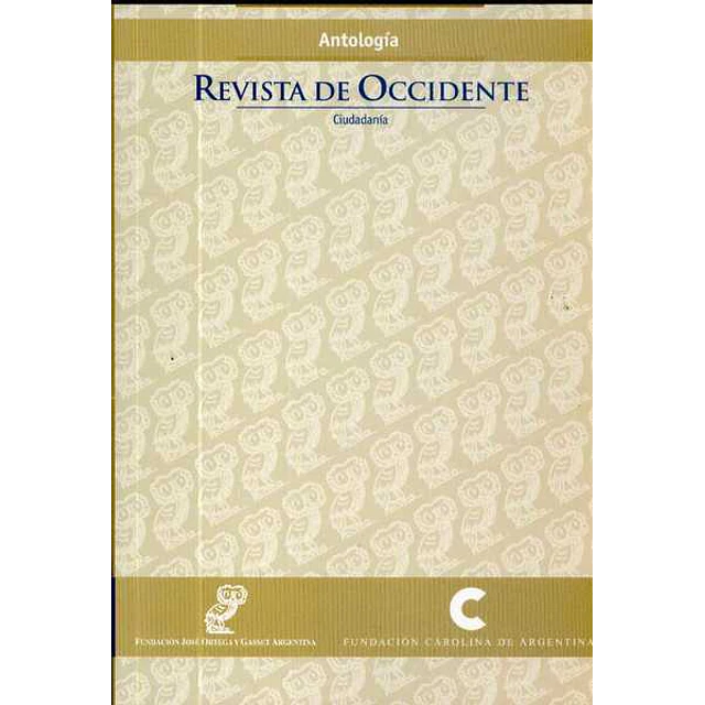 Revista de occidente. Antologia