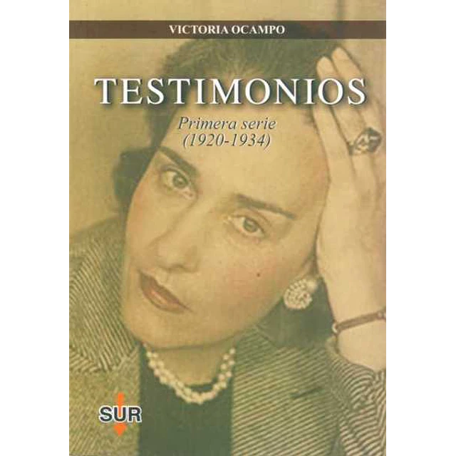 Testimonios. Primera serie 1920 - 1934