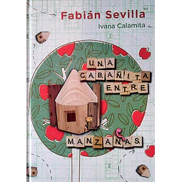Una cabañita entre manzanas