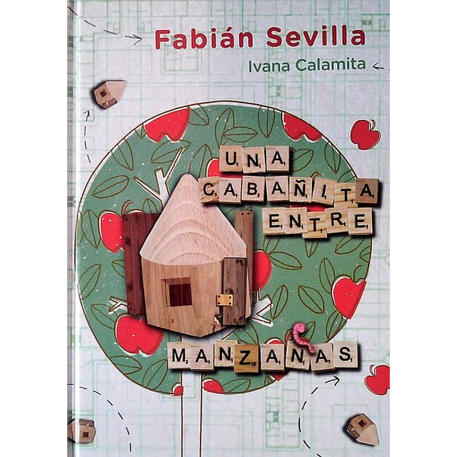 Una cabañita entre manzanas