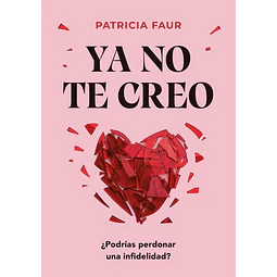 Ya no te creo