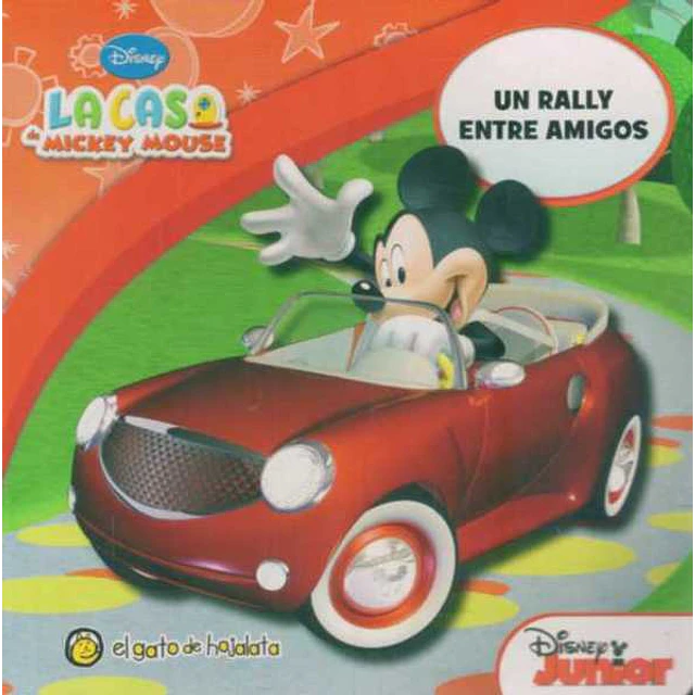 Un rally entre amigos,. La casa de mickey mouse