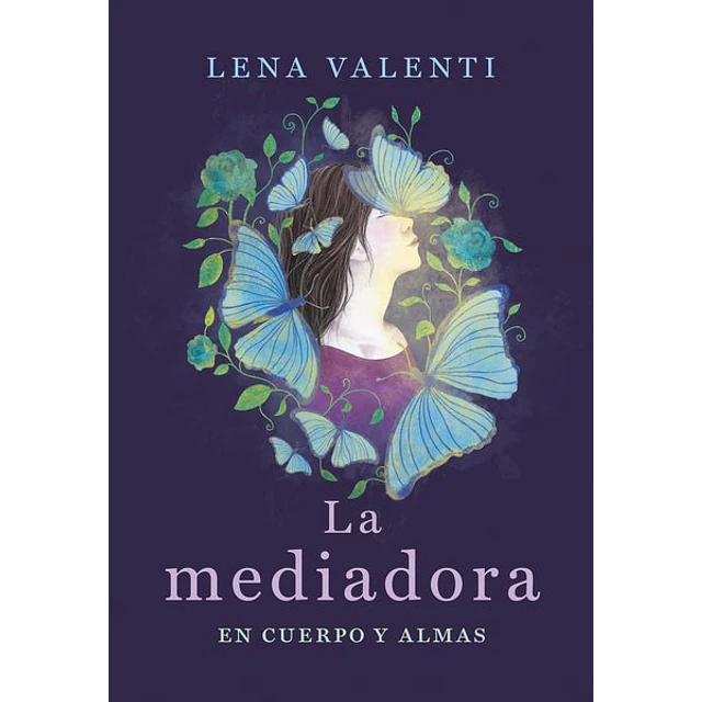 La mediadora en cuerpo y alma