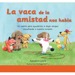 La vaca de la amistad nos habla